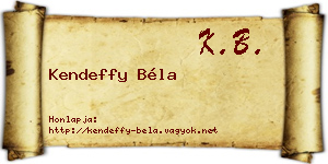 Kendeffy Béla névjegykártya